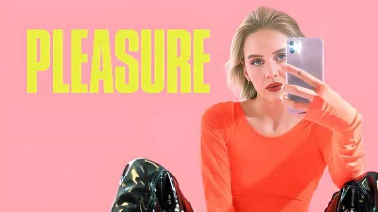 فیلم Pleasure بازنمایی پشت صحنه و واقعیت صنعت فیلم بزرگسال