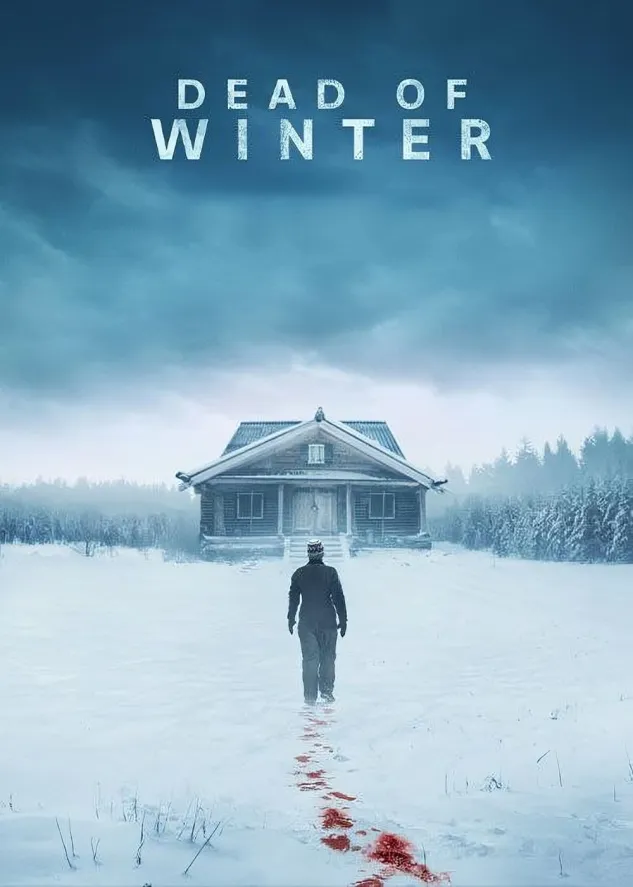 معرفی فیلم زمستان مرگبار The Dead of Winter 2025