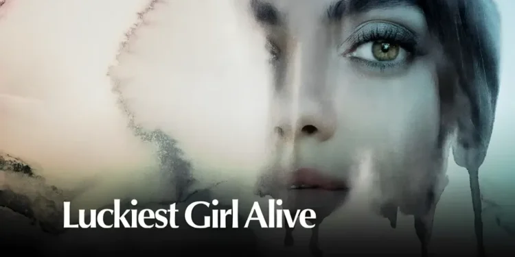 فیلم luckiest girl alive 2022؛ زنی میان عشق، تجاوز و انتقام!