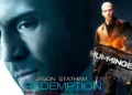 پیشنهاد فیلم قاتل فراری (Redemption) با بازی جیسون استاتهام