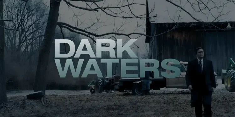 فیلم آب‌ های تیره (Dark Waters 2019)