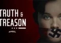 فیلم حقیقت و خیانت (Truth Treason 2025)