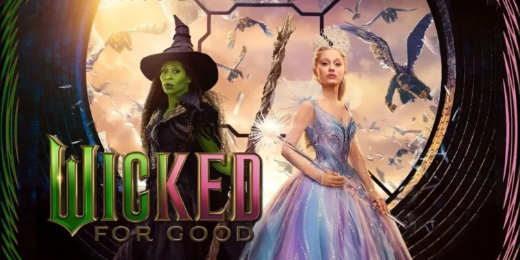 پیشنهاد فیلم سینمایی شرور برای همیشه (Wicked: For Good 2025)